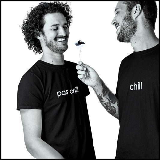 CHILL | PAS CHILL - classic